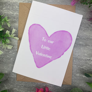 To Our Little Valentine Card