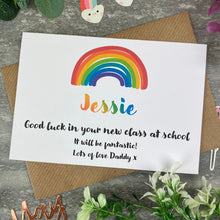 Load image into Gallery viewer, Good Luck In Your New Class Rainbow Card-3-The Persnickety Co

