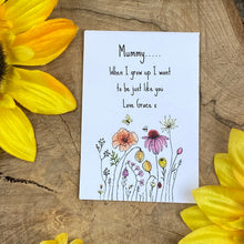 Load image into Gallery viewer, Mummy When I Grow Up Mini Kraft Envelope with Wildflower Seeds-8-The Persnickety Co
