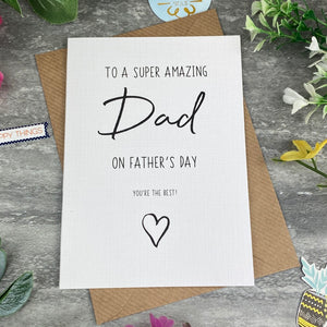 Super Amazing Dad Father's Day Card