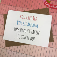 Load image into Gallery viewer, Rose&#39;s Are Red Violet&#39;s Are Blue, So You&#39;ll Do Card-3-The Persnickety Co
